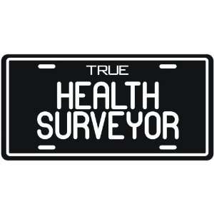  New  True Health Surveyor  License Plate Occupations 