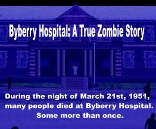 Byberry Hospital A True Zombie Story , F s Original Draft (Script 1 