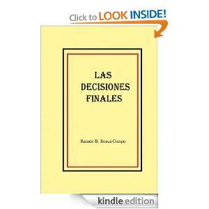 Las decisiones finales (Spanish Edition)  Kindle Store