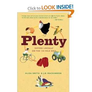  Plenty Eating Locally on the 100 Mile Diet [Paperback 