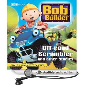  Bob the Builder Off road Scrambler and other stories 