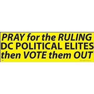  Pray DC Political Elites Vote Out Bumper Sticker 