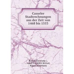  Casseler Stadtrechnungen aus der Zeit von 1468 bis 1553 