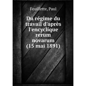   rerum novarum (15 mai 1891) Paul Feuillette  Books