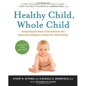  Healthy Child, Whole Child Integrating the Best of 