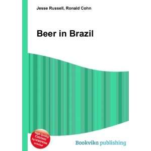  Beer in Brazil Ronald Cohn Jesse Russell Books