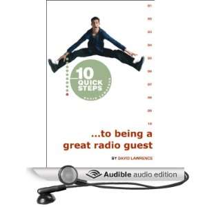  10 Quick Steps to Being a Great Radio Guest (Audible Audio 