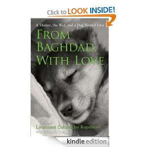 From Baghdad, With Love Jay Kopelman, Melinda Roth  