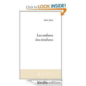 Les Enfants des Tenebres (French Edition) Vario Henri  