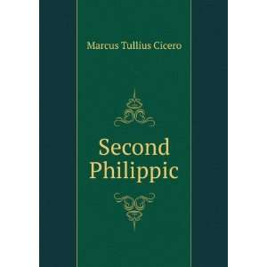  Second Philippic Marcus Tullius Cicero Books