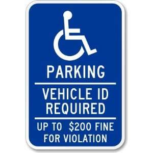Parking Vehicle ID Required Up To $200 Fine For Violation (handicapped 