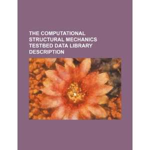  The Computational Structural Mechanics Testbed data 