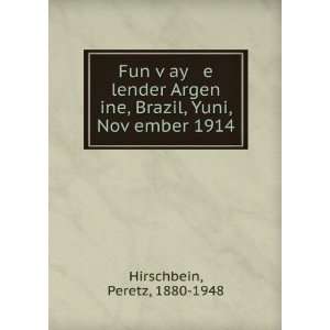  Fun vÌ£ay e lender Argen ine, Brazil, Yuni, NovÌ£ember 