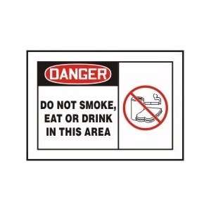 DANGER DO NOT SMOKE, EAT OR DRINK IN THIS AREA (W/GRAPHIC) Sign   7 x 