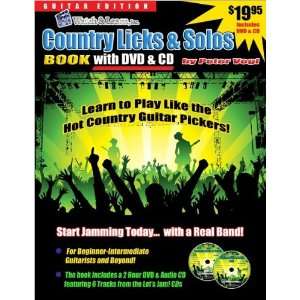 Country Licks & Solos Learn to Play Like the Hot County Guitar 