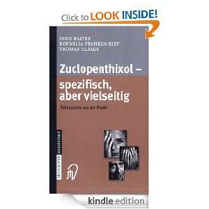 Zuclopenthixol   spezifisch, aber vielseitig Fallbeispiele aus der 