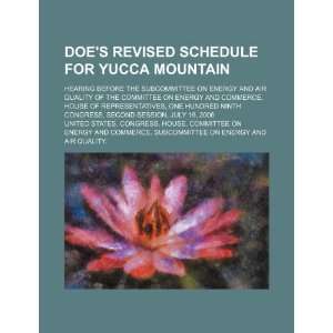  DOEs revised schedule for Yucca Mountain hearing before 
