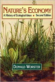 Natures Economy A History of Ecological Ideas, (0521468345), Donald 