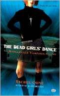 The Dead Girls Dance (Morganville Vampires Series #2)