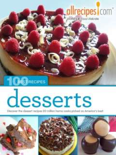 Desserts Discover the desserts 20 million cooks picked as Americas 