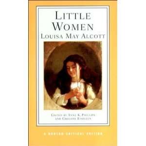   Women (Norton Critical Editions) [Paperback] Louisa M. Alcott Books
