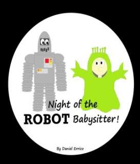 La noche de la ninera robot (Bilingual Espanol Version PLUS English 