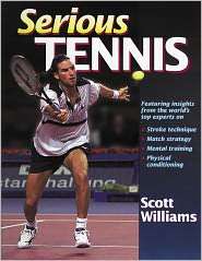 Serious Tennis, (0880119136), Scott Williams, Textbooks   Barnes 