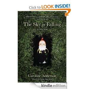 The Sky Is Falling Caroline Adderson  Kindle Store
