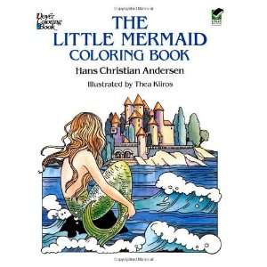 The Little Mermaid Coloring Book (Dover Classic Stories Coloring Book 