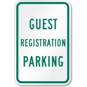 Guest Registration Parking High Intensity Grade Sign, 18 