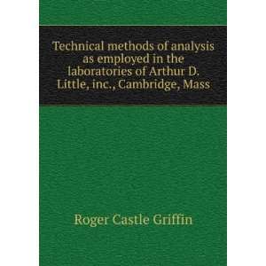   Arthur D. Little, inc., Cambridge, Mass. Roger Castle Griffin Books