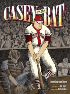   Casey at the Bat by Ernest L. Thayer, Dover 