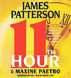 11th Hour by James Patterson and Maxine Paetro (2012, Unabridged 
