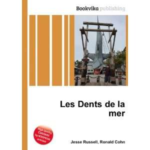  Les Dents de la mer Ronald Cohn Jesse Russell Books
