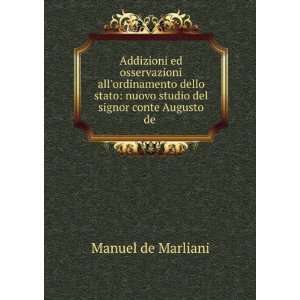   nuovo studio del signor conte Augusto de . Manuel de Marliani Books