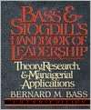   Handbook of Leadership by Bernard M. Bass, Free Press  Hardcover
