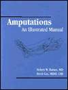 Amputations, (1560533536), Robert W. Barnes, Textbooks   Barnes 