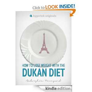 How to Lose Weight with the Dukan Diet Audarshia Townsend  