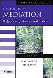 The Blackwell Handbook of Mediation, (1405127422), Margaret S. Herrman 