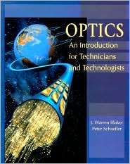 Optics An Introduction for Technicians and Technologists, (0132277948 