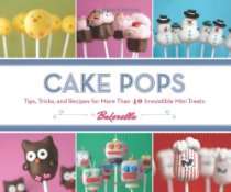  Their Pod Store   Cake Pops Tips, Tricks, and Recipes for More Than 