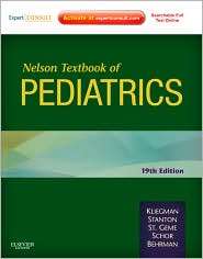 Nelson Textbook of Pediatrics Expert Consult Premium Edition 