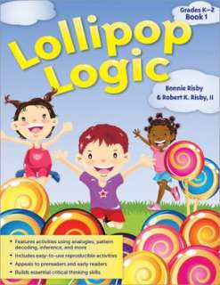 lollipop logic critical bonnie risby paperback $ 10 36 buy