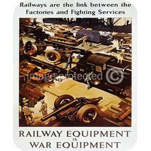  British WW2 Propaganda Railway Is War Equipment MOUSE PAD 