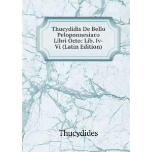  Thucydidis De Bello Peloponnesiaco Libri Octo Lib. Vii 