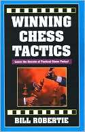Winning Chess Tactics Bill Robertie