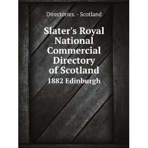  Slaters Royal National Commercial Directory of Scotland 