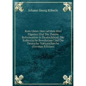   Nationalkirche (German Edition) Johann Georg KÃ¶berle Books