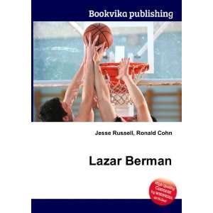  Lazar Berman Ronald Cohn Jesse Russell Books