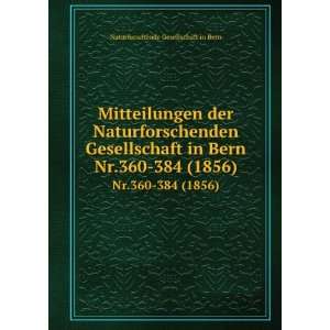  Bern. Nr.360 384 (1856) Naturforschende Gesellschaft in Bern Books